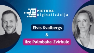 PIETURA - Digitalizācija Ilze Palmbaha - Zvirbule, Elvis Kvalbergs