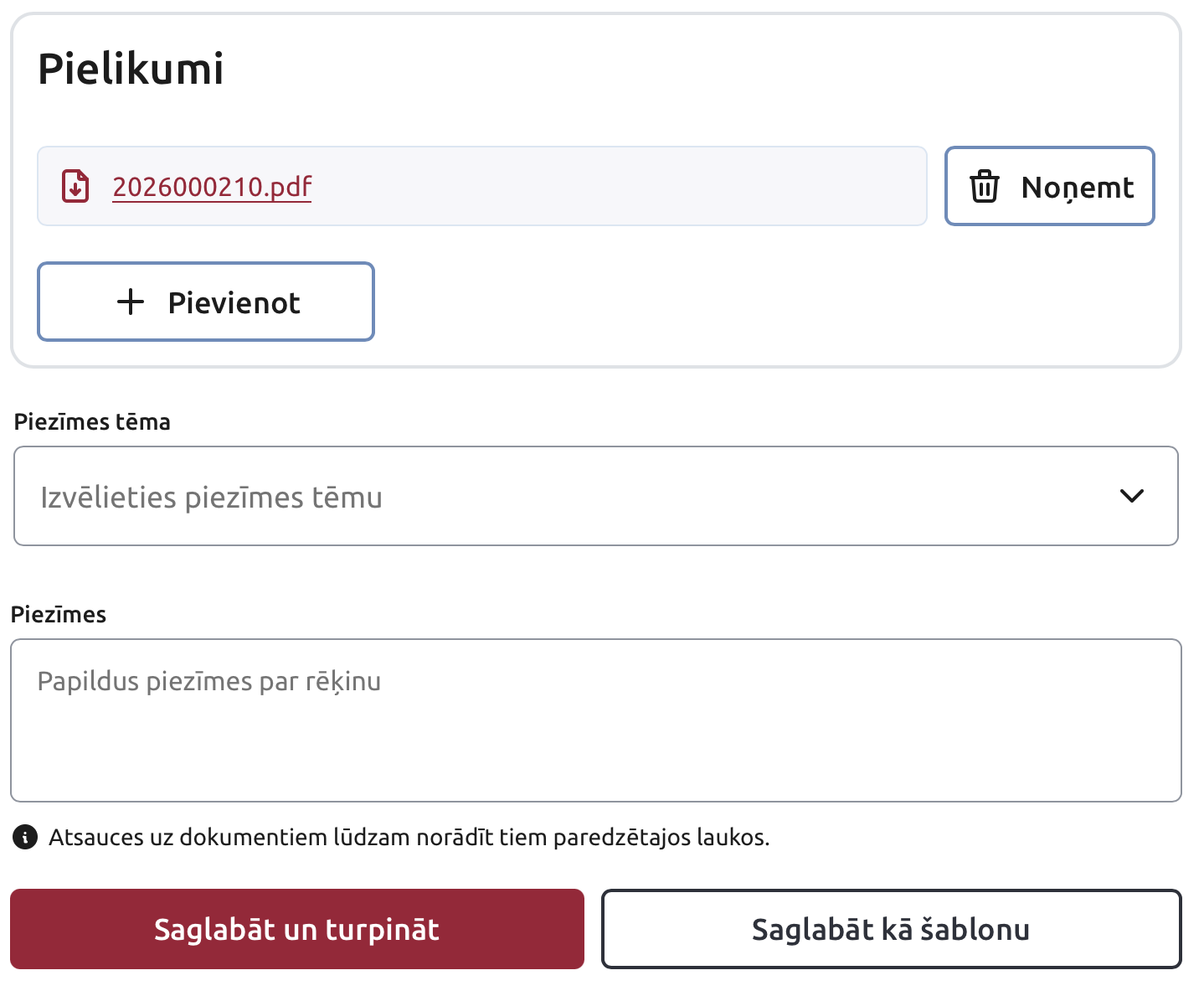 E-rēķina formas bloks Pielikumi, lauki Piezīmes tēma un Piezīmes, poga Saglabāt un turpināt