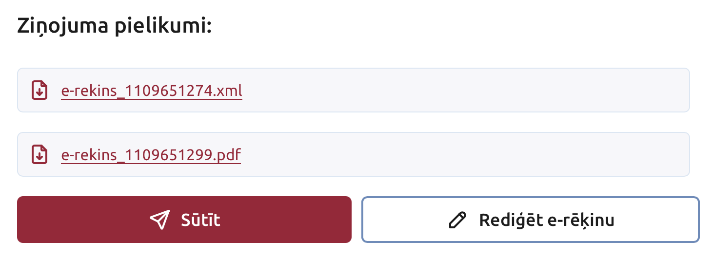 Ziņojuma pielikumi ar e-rēķina XML un PDF failu, pogas Sūtīt un Rediģēt e-rēķinu