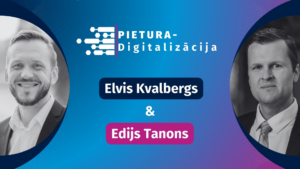 PIETURA - Digitalizācija Elvis Kvalbergs, Edijs Tanons