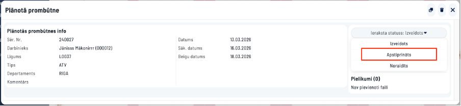 plānotā prombūtne ir atzīmēta kā Apstiprināta